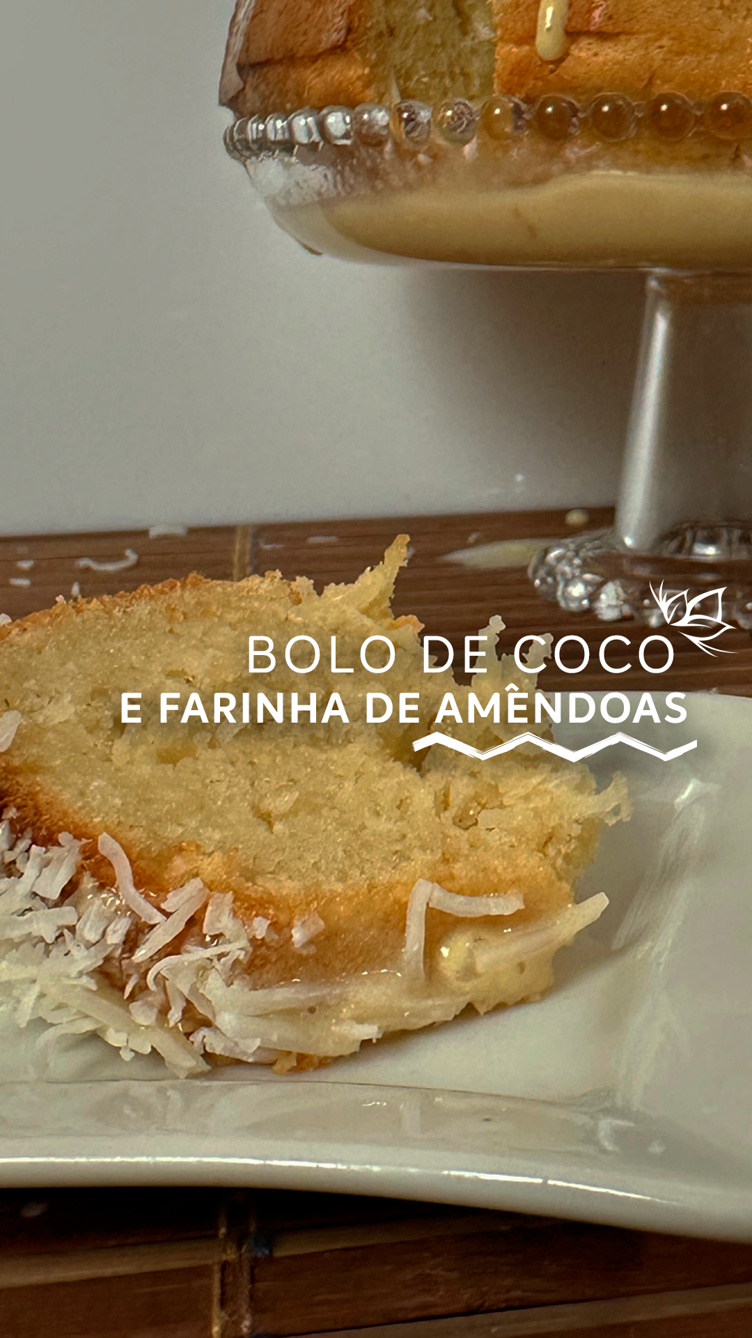 bolo de coco sem glúten e sem lactose
